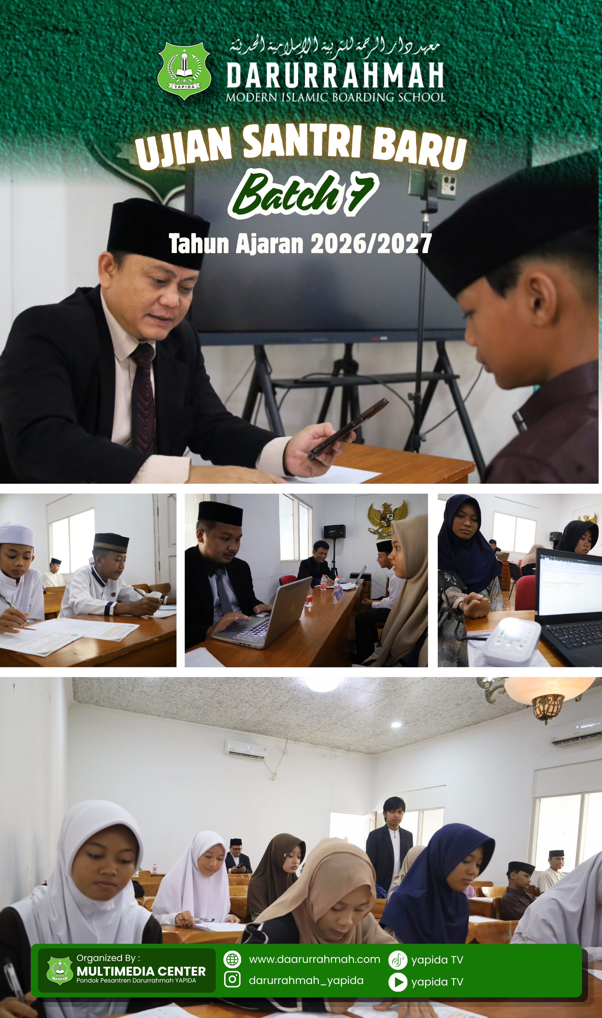 Ujian Santri Baru Batch 7 Pondok Pesantren Darurrahmah 2026